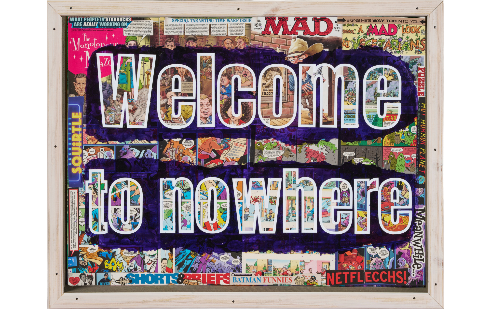 WELCOME TO NOWHERE